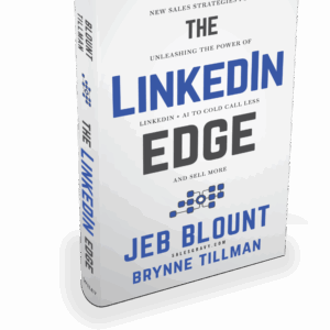 The LinkedIn Edge book by Jeb Blount